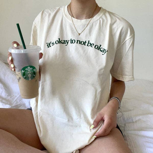 "It's Okay" Graphic Tee